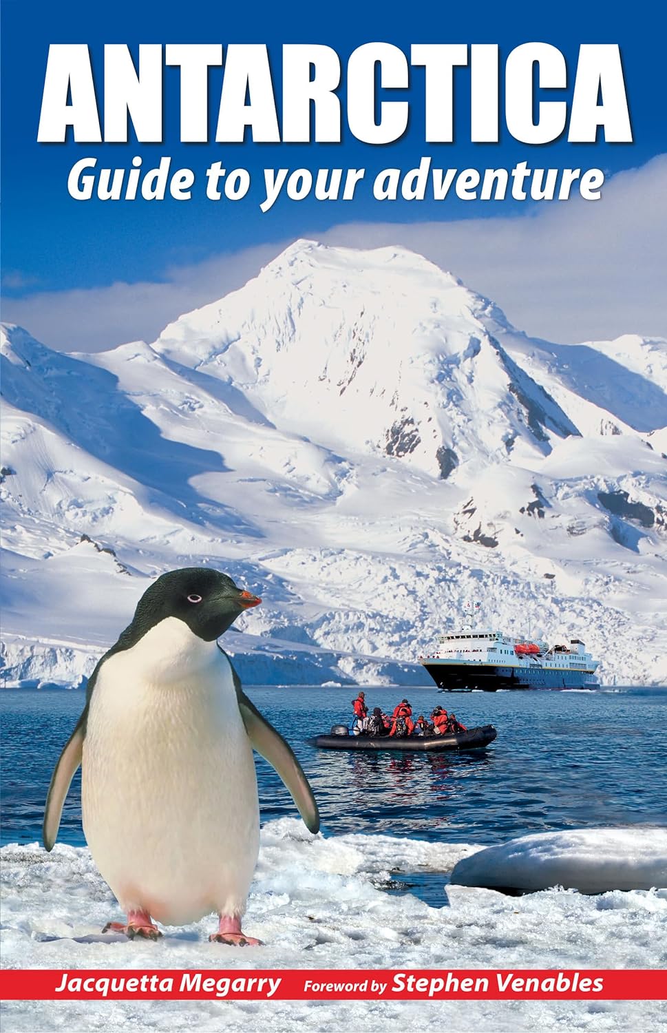 Travel guide (in English) - Antarctica Guide to your adventure | Rucksack Readers