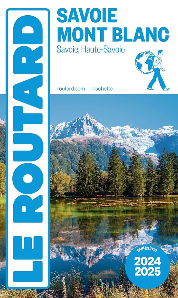 Guide du Routard - Savoie, Mont - Blanc | Hachette (French)