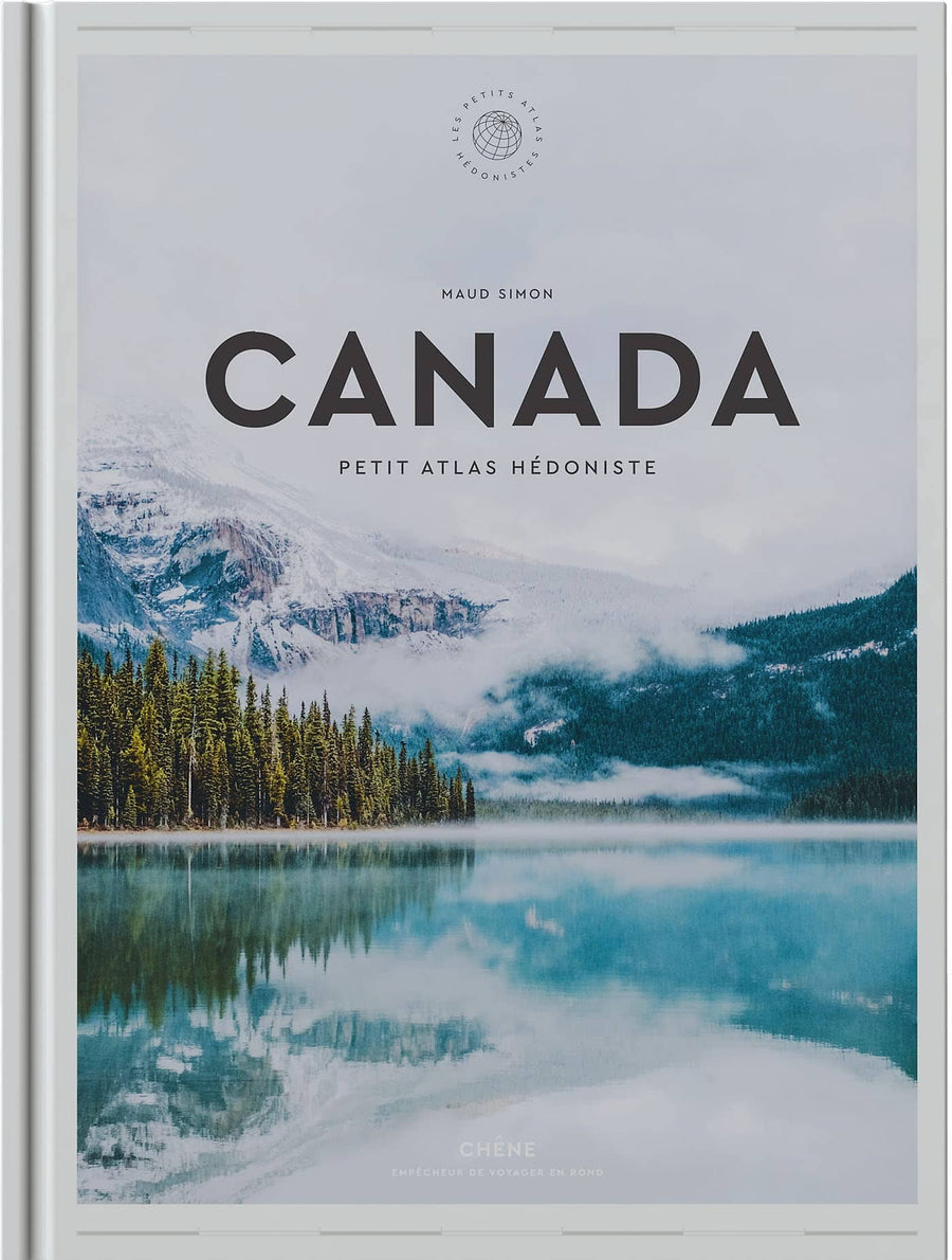 Beau livre - Canada : Petit Atlas Hédoniste beau livre Dilibel 