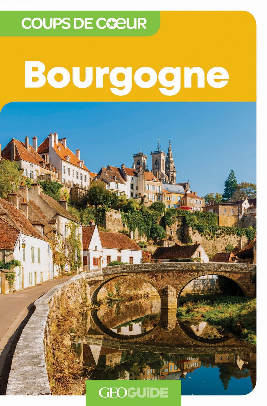 Géoguide (coups de coeur) - Bourgogne - Édition 2023 | Gallimard guide de voyage Gallimard 