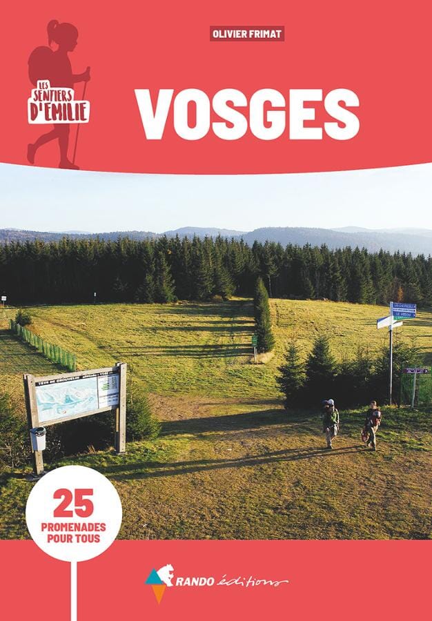 Guide de promenades - Vosges | Rando Editions - Les Sentiers d'Emilie guide de randonnée Rando Editions 