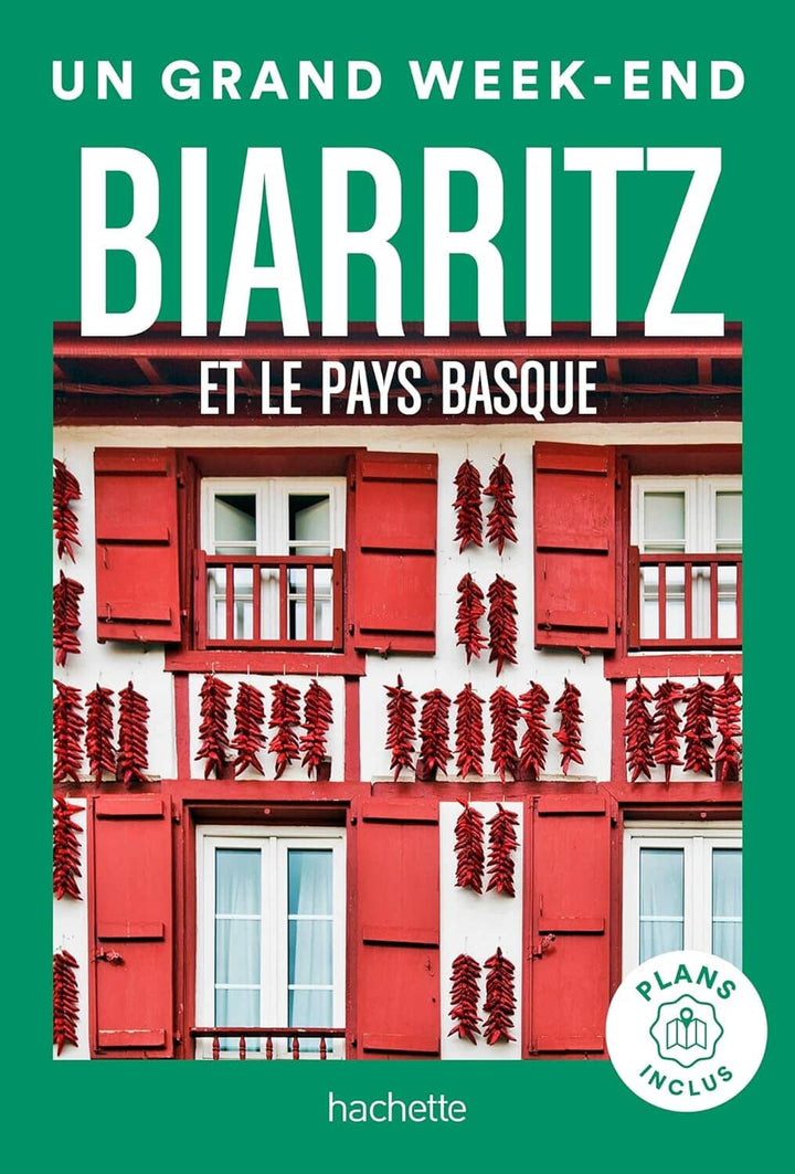 Guide de voyage de poche - Un Grand Week-end à Biarritz et le Pays Basque - Édition 2024 | Hachette guide de voyage Hachette 