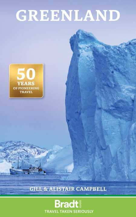 Guide de voyage (en anglais) - Greenland | Bradt guide de voyage Bradt 