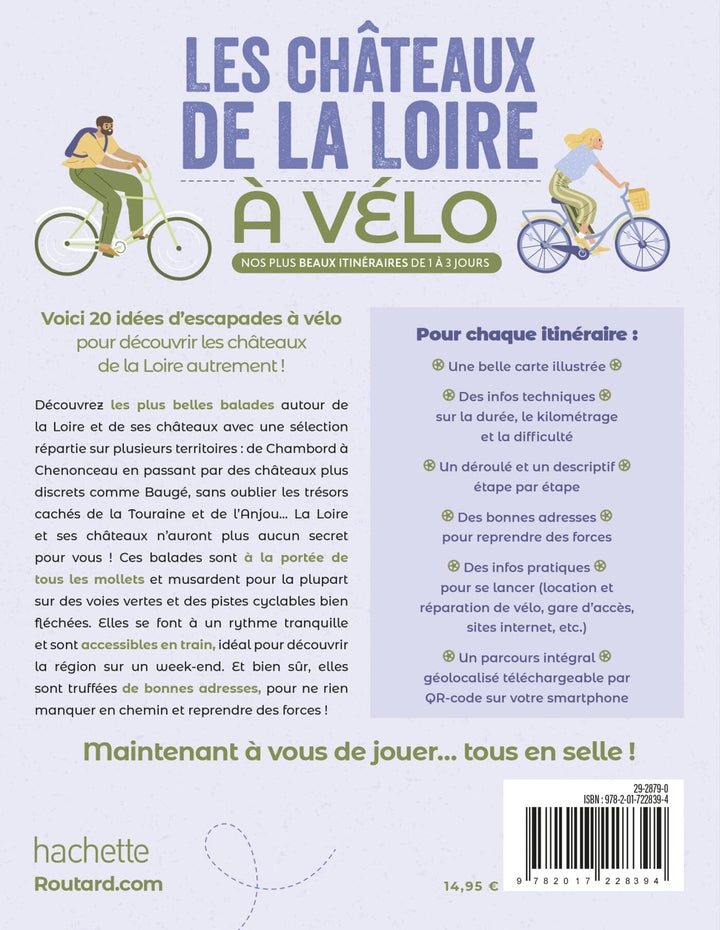 Guide du Routard - Châteaux de la Loire à vélo | Hachette guide de voyage Hachette 