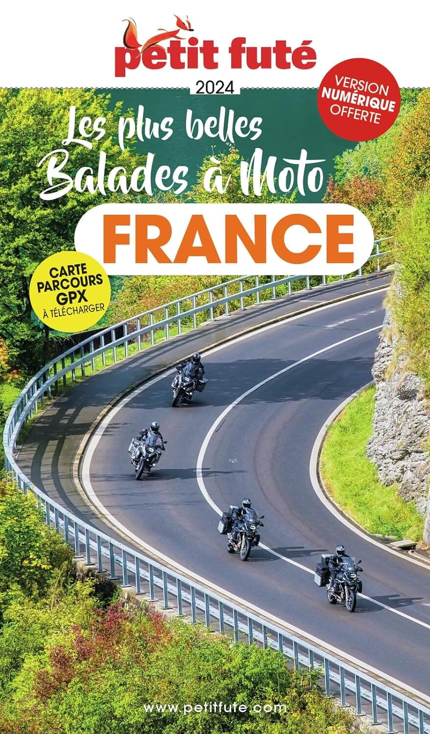 Guide touristique - France à moto, les plus belles balades 2024 | Petit Futé guide de voyage Petit Futé 