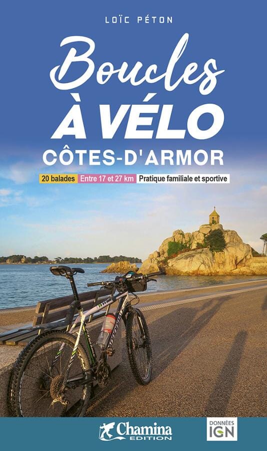 Guide vélo - Boucles à vélo : Côtes-d'Armor | Chamina guide vélo Chamina 