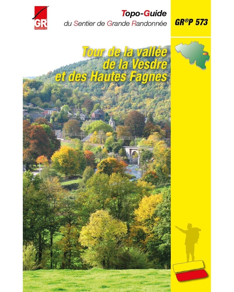Topoguide de randonnée - Tour de la vallée de la Vesdre et des Hautes Fagnes - GR573 (Belgique) | Les Sentiers de Grande Randonnée guide de randonnée Les Sentiers de Grande Randonnée 