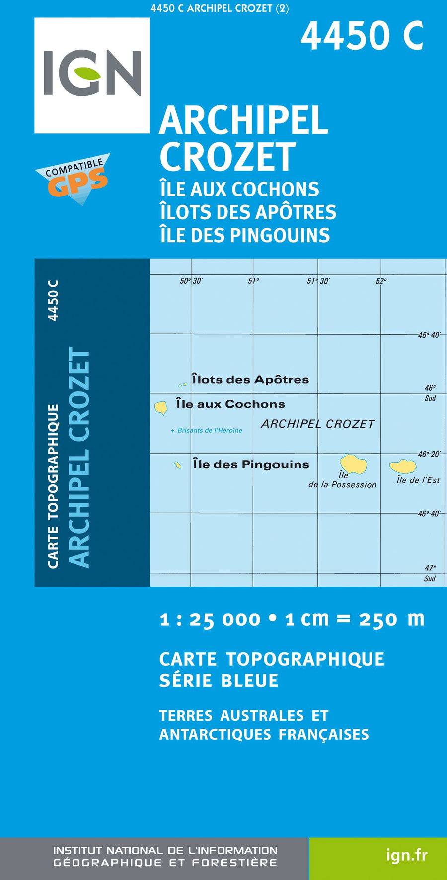 Carte de randonnée n° 4450C - Archipel de Crozet : îles Cochons, Apôtres, Pingouins | IGN - Série Bleue carte pliée IGN 