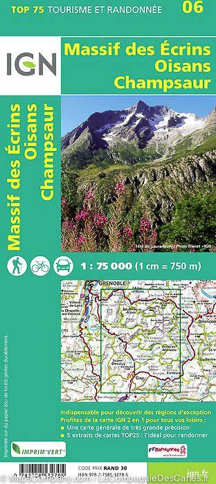 Carte IGN TOP 75 n° 6 - Oisans, Champsaur et Massif des Ecrins (Alpes) carte pliée IGN 