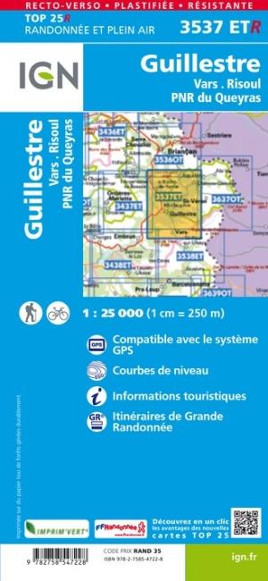 Carte TOP 25 n° 3537 ETR (Résistante) - Guillestre, Vars et Risoul (PNR du Queyras) | IGN carte pliée IGN 