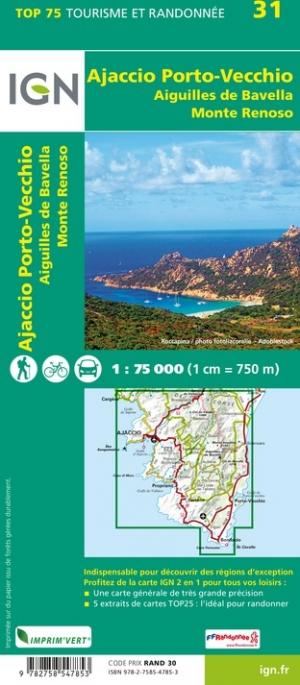 Carte TOP 75 n° 31 - Ajaccio, Porte Vecchio, Aiguilles de Bavella, Monte Renoso (Corse) | IGN carte pliée IGN 