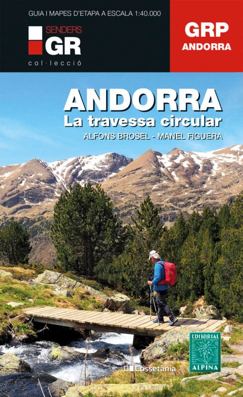 Cartes & Guide de randonnée - Andorra, la Travessa circular | Alpina carte pliée Editorial Alpina 