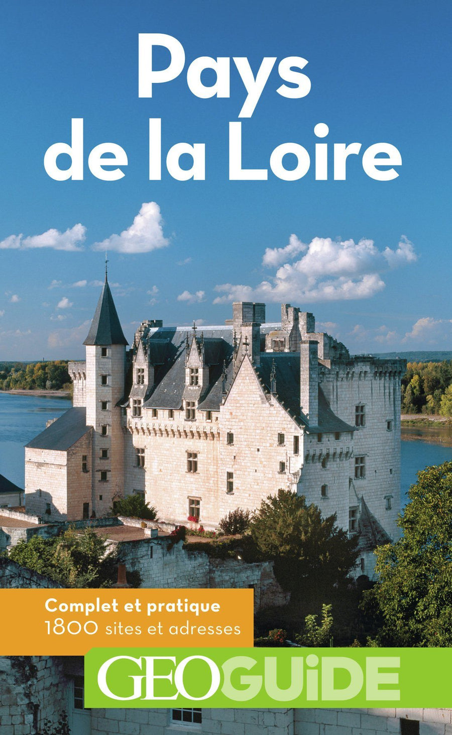 Géoguide - Pays de la Loire | Gallimard guide de voyage Gallimard 