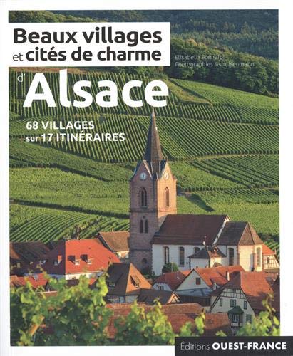 Guide - Beaux villages et cités de charme d'Alsace | Ouest France beau livre Ouest France 