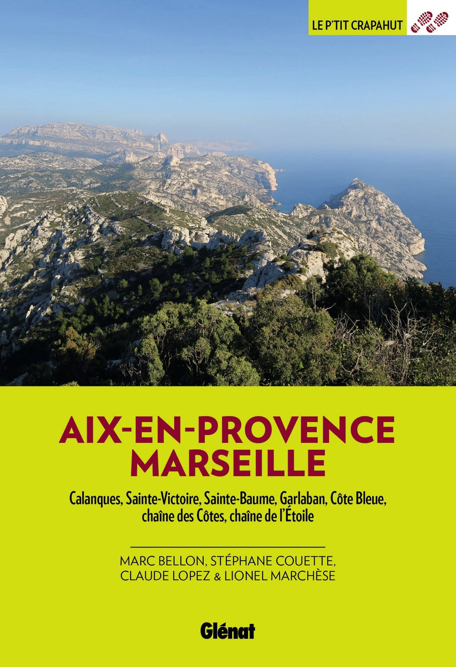 Guide de balades - Aix-en-Provence & Marseille, 52 balades en famille | Glénat guide de randonnée Glénat 