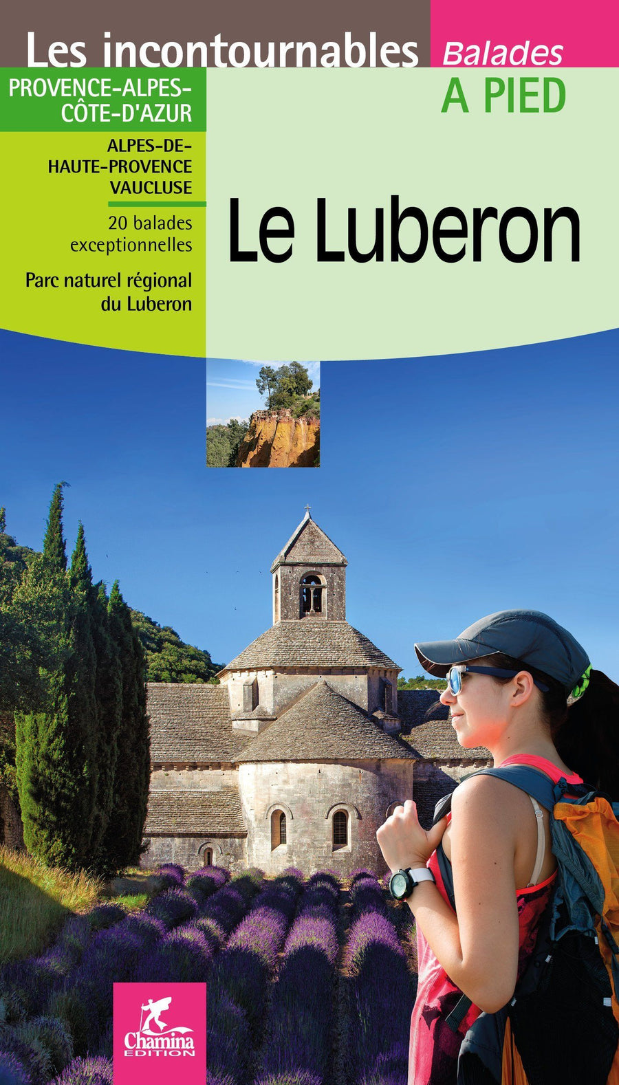 Guide de balades - Luberon à pied | Chamina guide de randonnée Chamina 