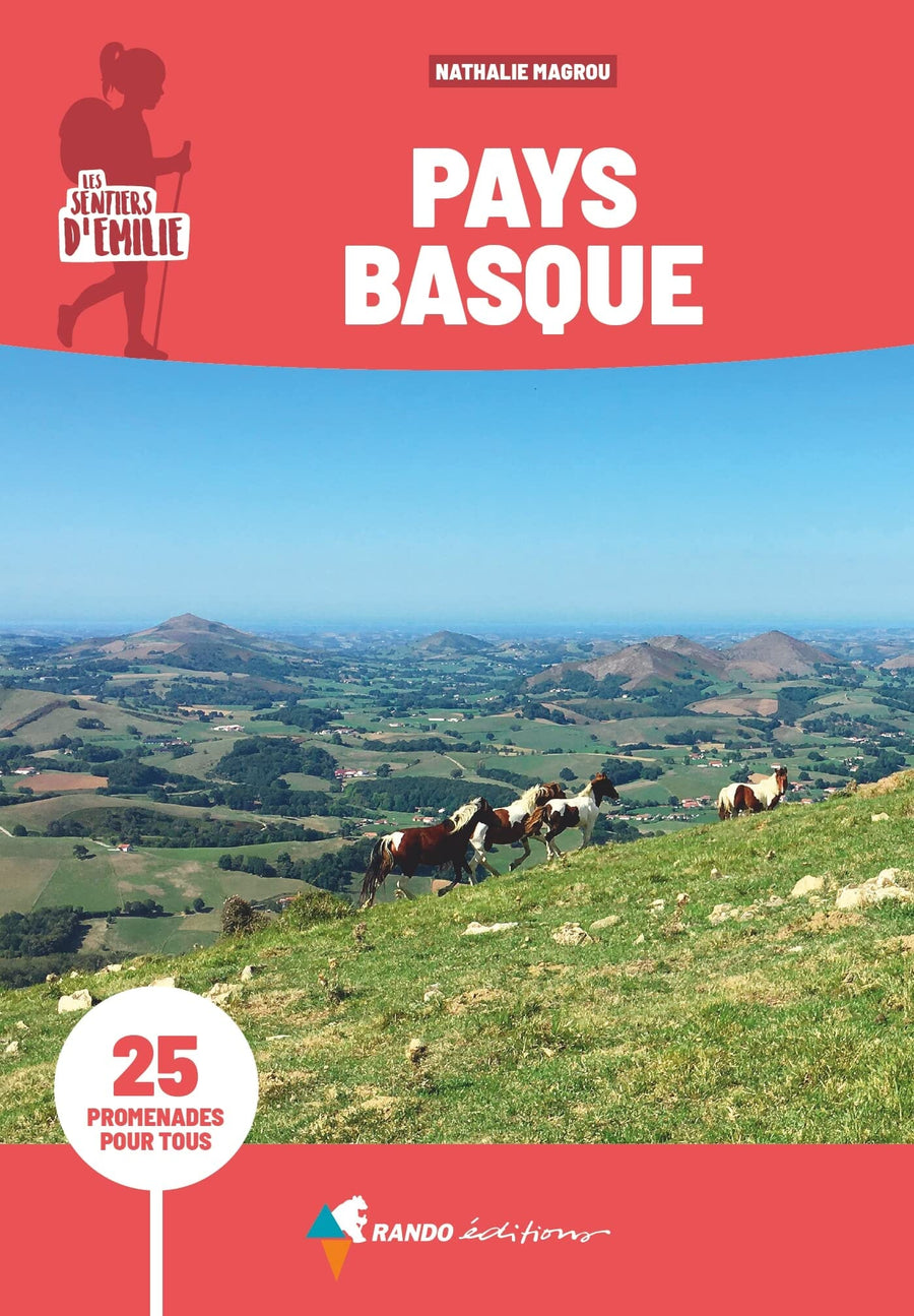 Guide de promenades - Pays Basque | Rando Editions - Les Sentiers d'Emilie guide petit format Rando Editions 