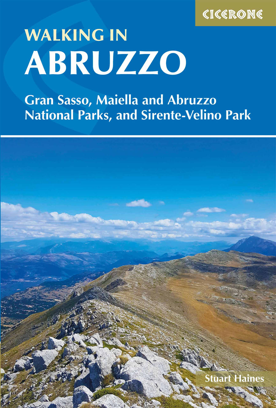 Guide de randonnées (en anglais) - Abruzzo: Gran Sasso, Maiella and Abruzzo National Parks, & Sirente-Velino Regional Park | Cicerone guide de randonnée Cicerone 