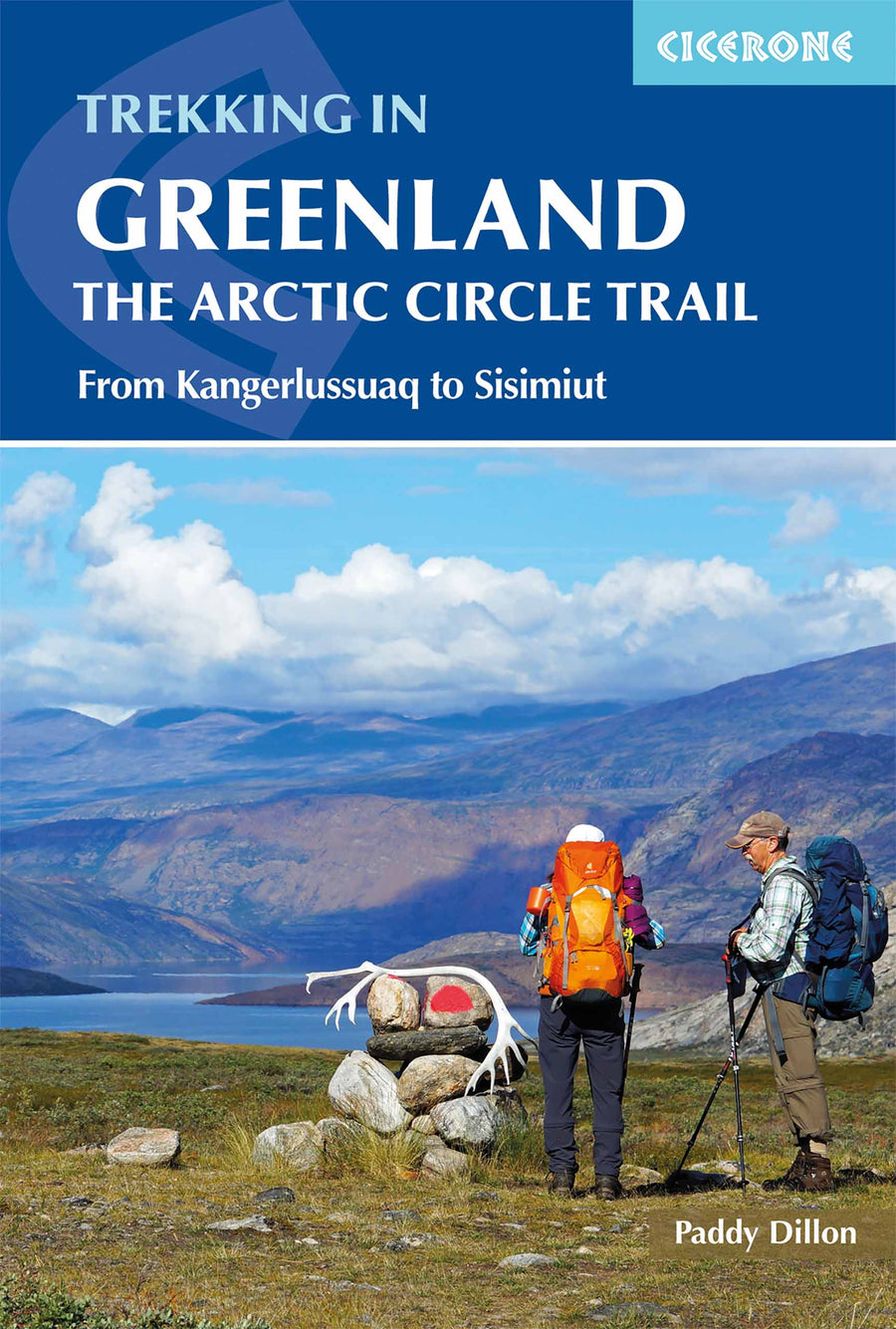 Guide de randonnées (en anglais) - Trekking in Greenland - the Arctic Circle Trail | Cicerone guide de randonnée Cicerone 