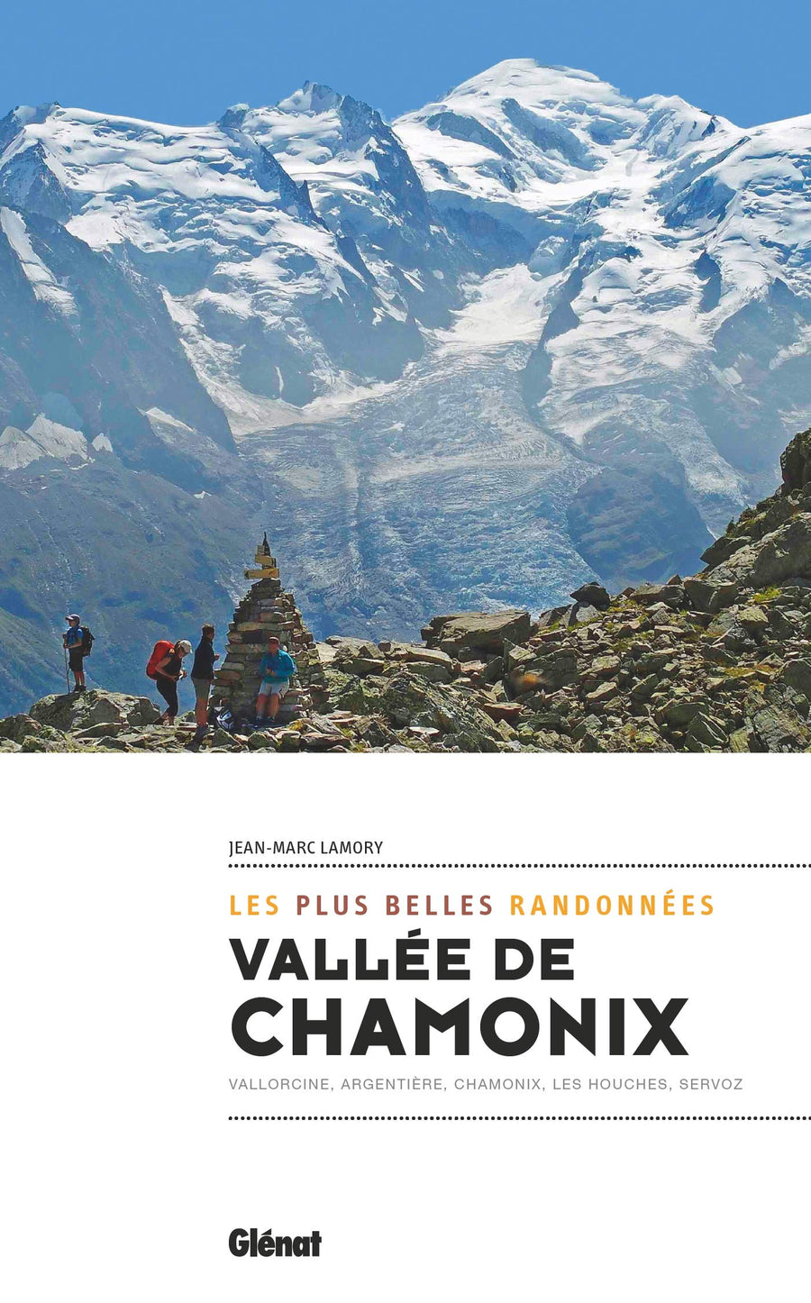 Guide de randonnées - Vallée de Chamonix | Glénat guide de randonnée Glénat 