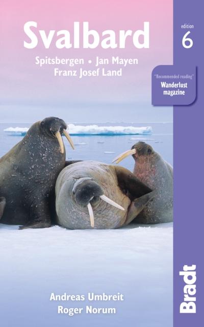 Guide de voyage (en anglais) - Svalbard, Spitzberg | Bradt guide de voyage Bradt 