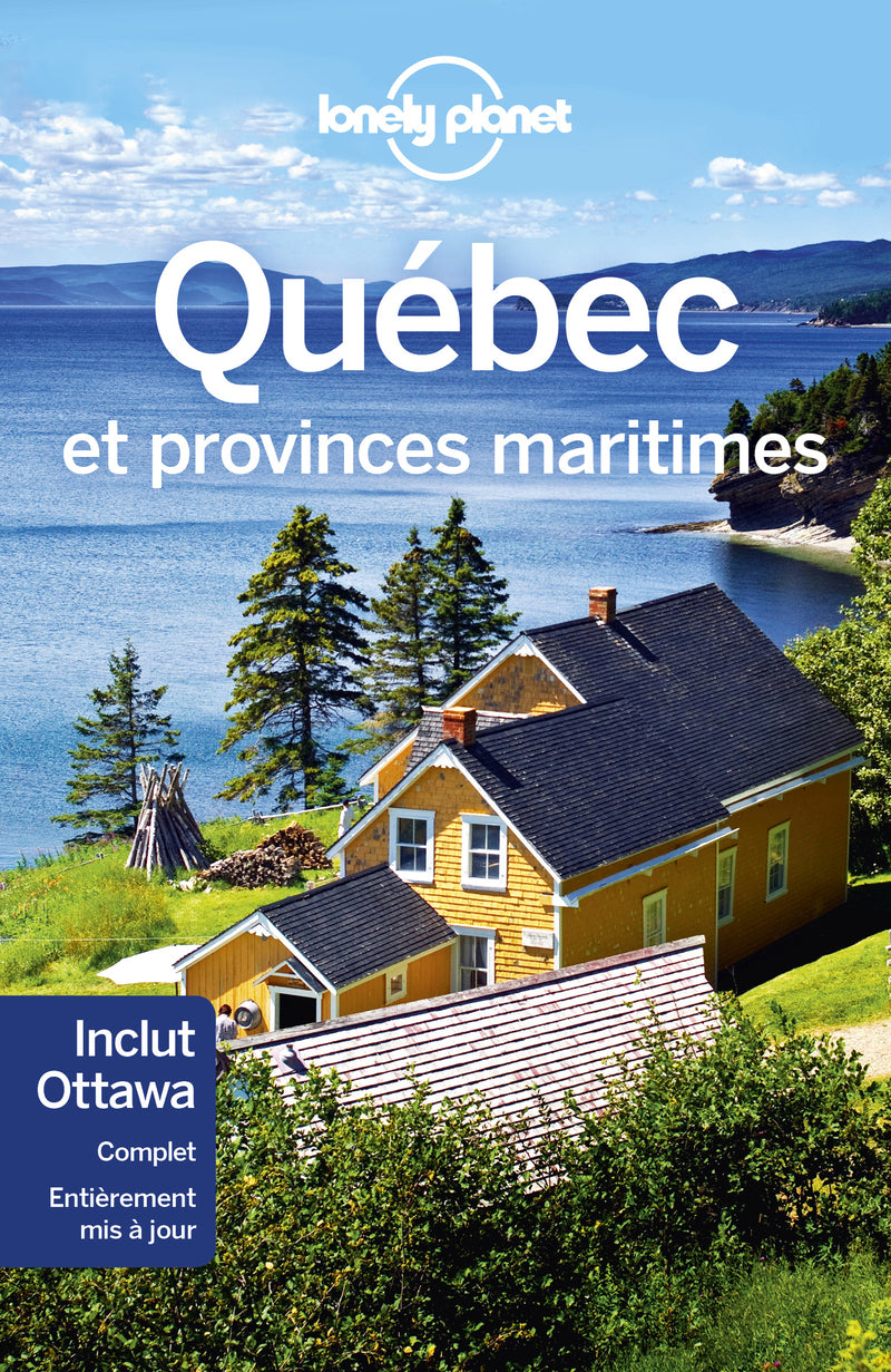 Guide de voyage - Québec & Provinces Maritimes | Lonely Planet guide de voyage Lonely Planet 
