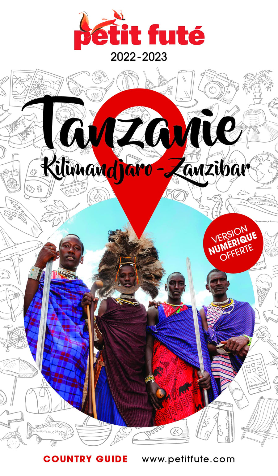 Guide de voyage - Tanzanie (incluant le Kilimandjaro et Zanzibar) 2022/23 | Petit Futé guide de voyage Petit Futé 
