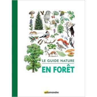 Guide pratique - Le guide nature : en forêt guide pratique Outdoor 