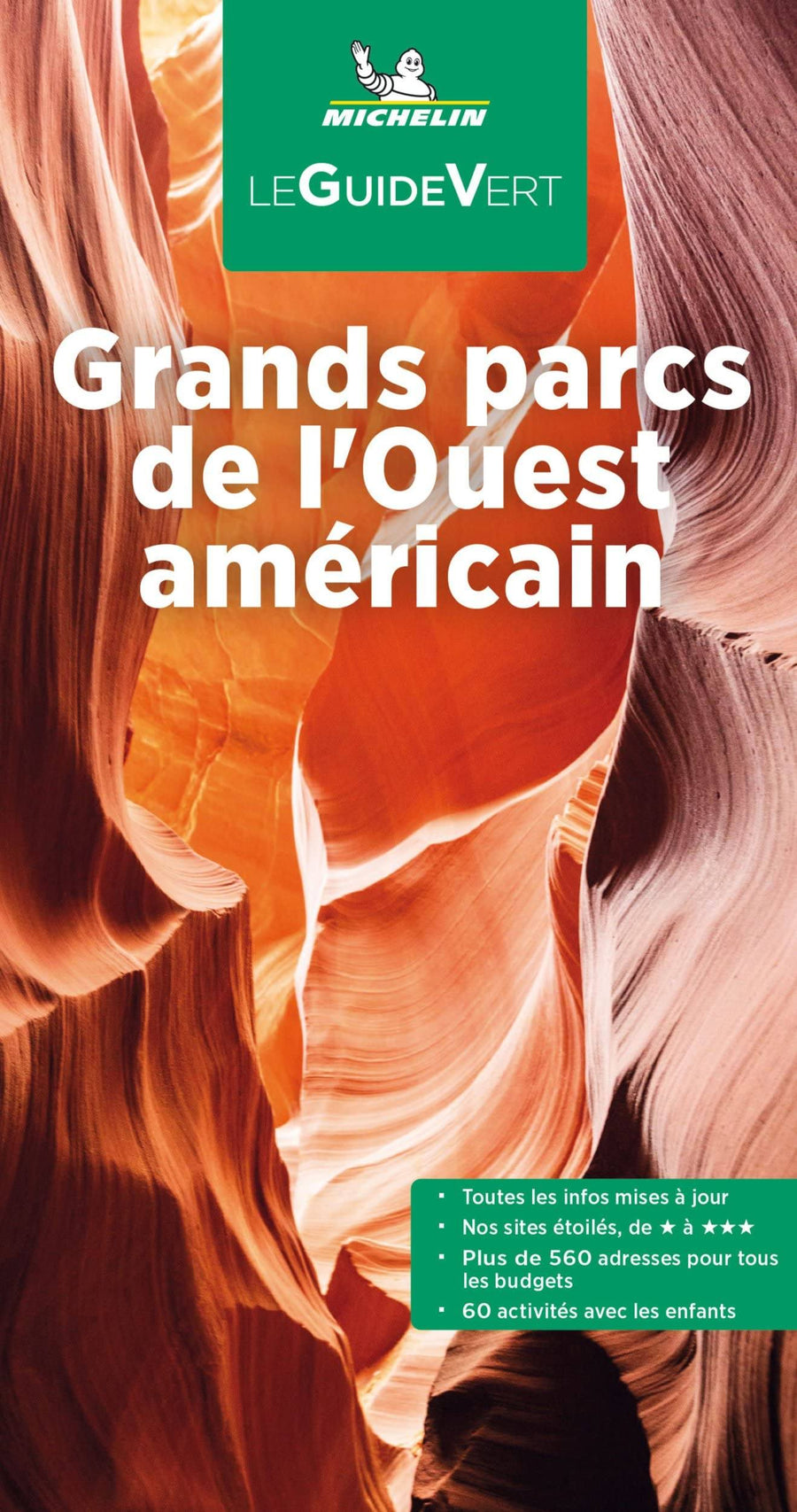 Guide Vert - Grands parcs de l'ouest américain - Édition 2022 | Michelin guide de voyage Michelin 