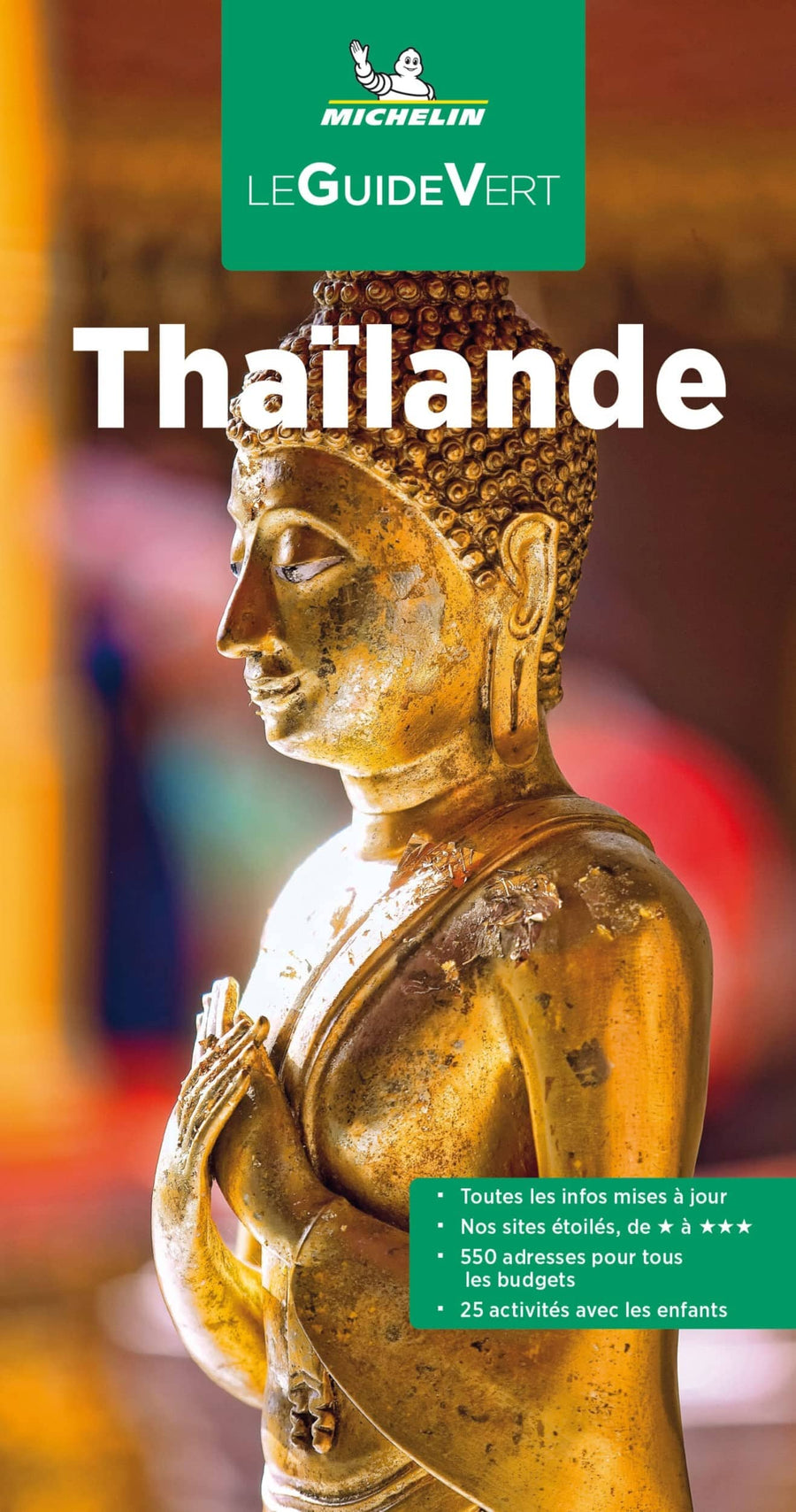 Guide Vert - Thaïlande - Édition 2022 | Michelin guide de voyage Michelin 