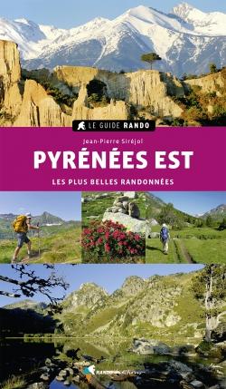 Le Guide Rando - Pyrénées Est | Rando Editions guide de randonnée Rando Editions 