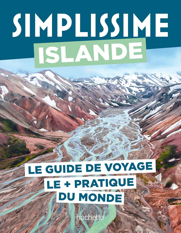 Le guide Simplissime - Islande - Édition 2023 | Hachette guide de conversation Hachette 