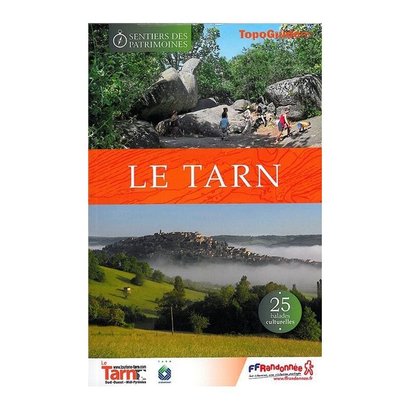 Topoguide de randonnée - Les Sentiers des Patrimoines du Tarn | FFR guide petit format FFR - Fédération Française de Randonnée 